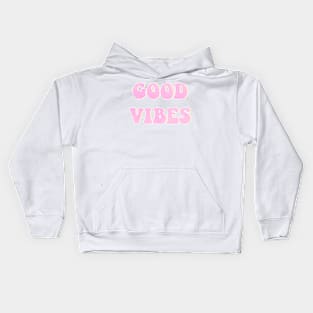 So Chill Good Vibes Kids Hoodie